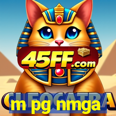 m pg nmga